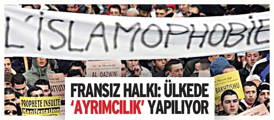 Fransız halkı: Ülkede ‘ayrımcılık’ yapılıyor