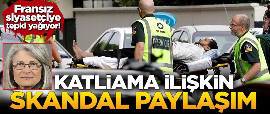 Fransız siyasetçi Catherine Blein'den skandal Yeni Zelanda paylaşımı!