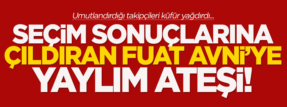 Fuat Avni rezil oldu