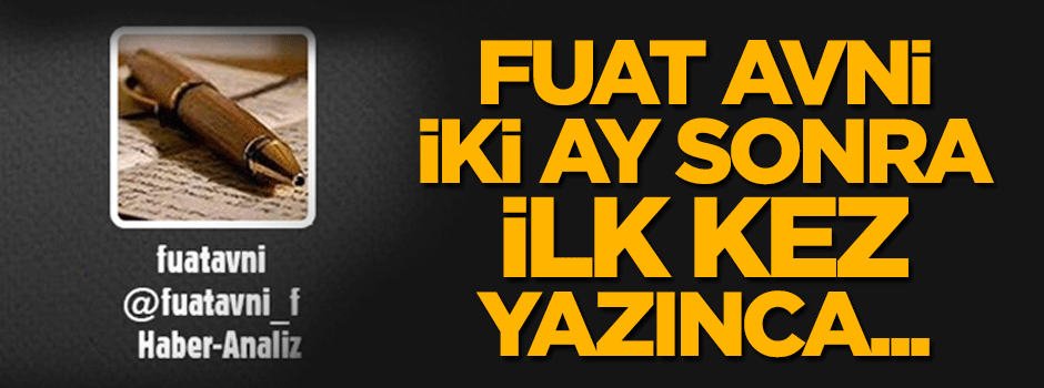 Fuat Avni yazınca Twitter yıkıldı!