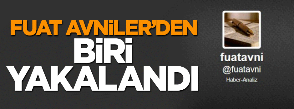 Paralele bilgi sızdıran Fuat Avniler'den biri yakalandı