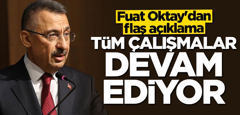 Fuat Oktay'dan flaş deprem açıklaması