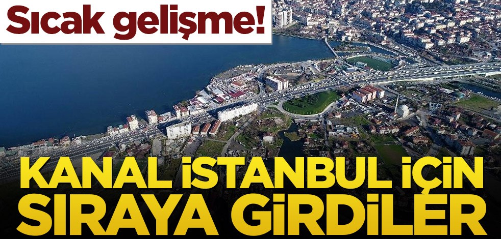 Futbol kulüpleri Kanal İstanbul için sıraya girdi!