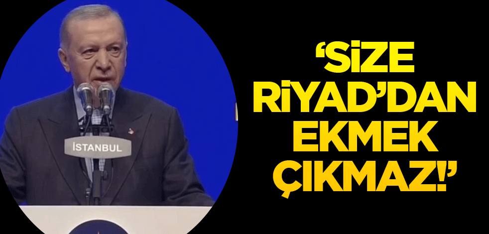 Futboldan siyaset üretenlere Erdoğan'dan tokat! "Size Riyad'dan ekmek çıkmaz"
