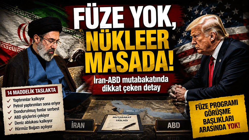 Füze yok, nükleer masada! İran-ABD mutabakatında dikkat çeken detay