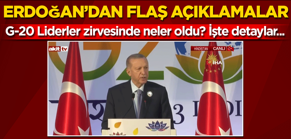G-20 Liderler Zirvesi sona erdi... Cumhurbaşkanı Erdoğan açıkladı
