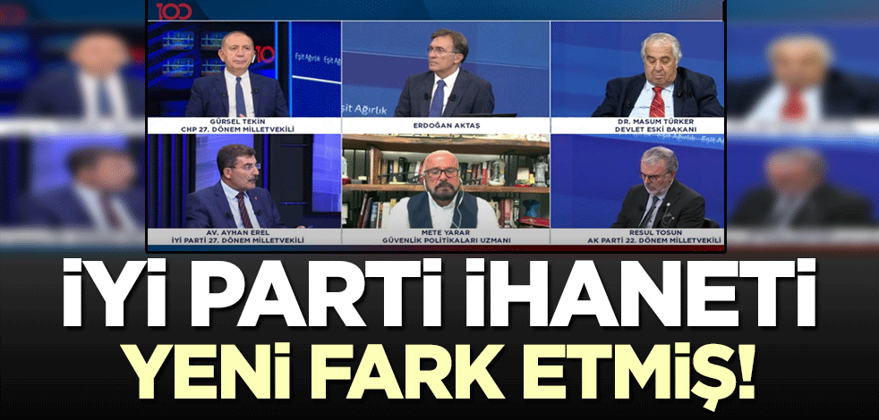 Gafleti, ihaneti yeni fark etmişler! İYİ Parti'den Sezgin Tanrıkulu'na 'tepki'