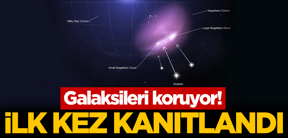 Galaksileri koruyor! İlk kez kanıtlandı