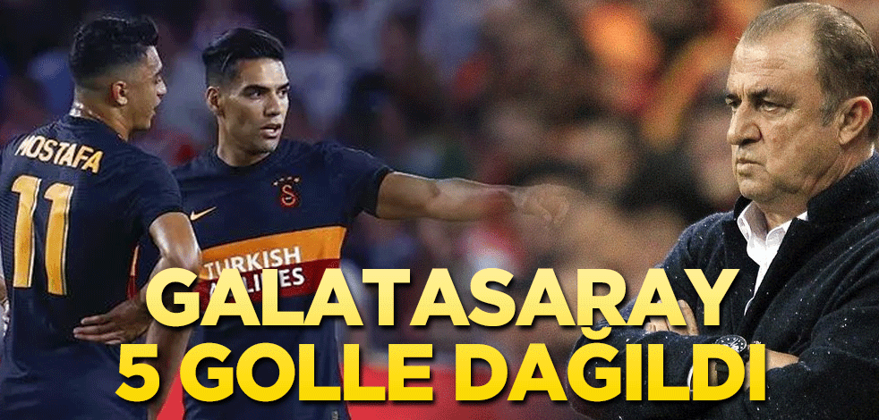 Galatasaray 5 golle dağıldı