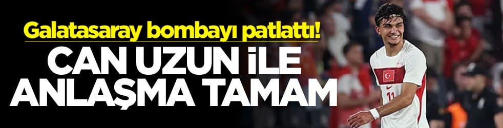 Galatasaray bombayı patlattı! Can Uzun ile anlaşma tamam