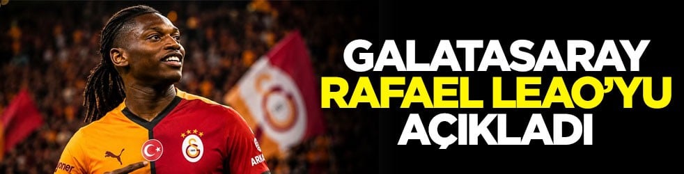 Galatasaray, Leao’yu açıkladı