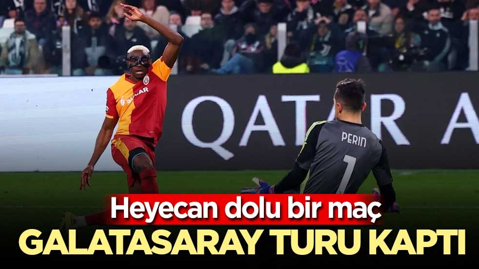 Galatasaray turu kaptı! Zorlandı ama başardı