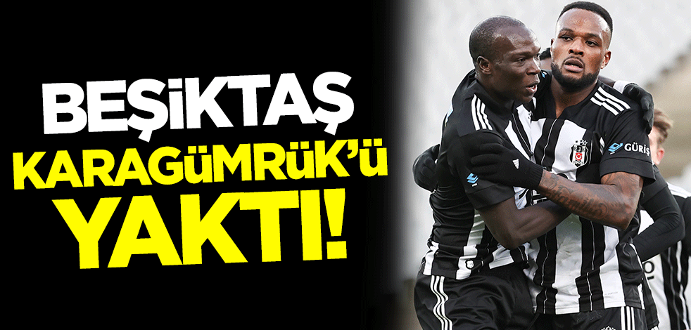 Galatasaray zaferi sonrası Beşiktaş, Fatih Karagümrük engelini de aştı! 4-1