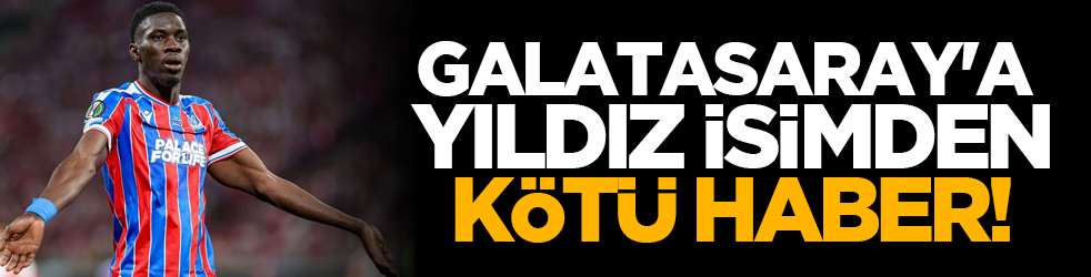 Galatasaray'a yıldız isimden kötü haber!