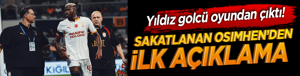 Galatasaray'da sakatlık şoku! Yıldız golcü Victor Osimhen maçı tamamlayamadı!