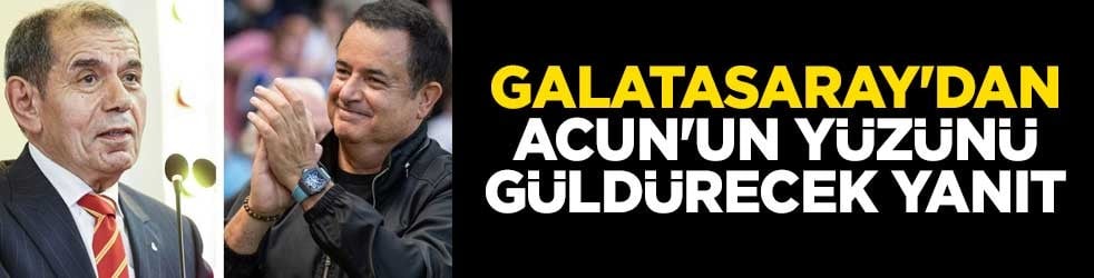 Galatasaray'dan Acun'un yüzünü güldürecek yanıt