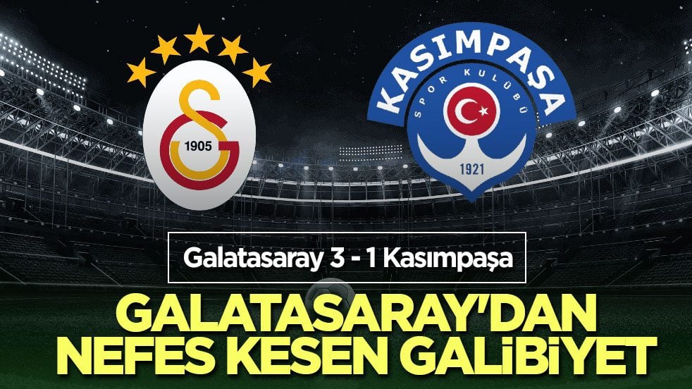 Galatasaray'dan nefes kesen galibiyet