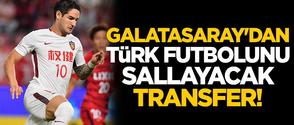 Galatasaray'dan Türk futbolunu sallayacak transfer