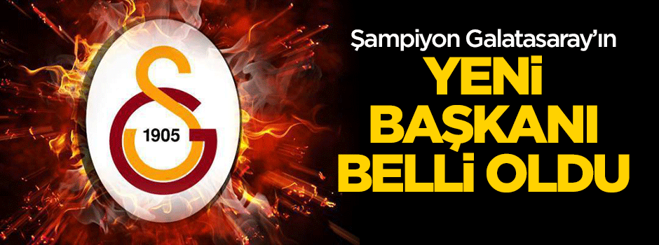 Galatasaray'ın 38. başkanı Mustafa Cengiz oldu