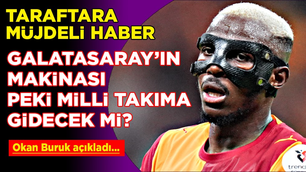 Galatasaray'ın makinası ne zaman dönecek? Peki Milli takıma gidecek mi?