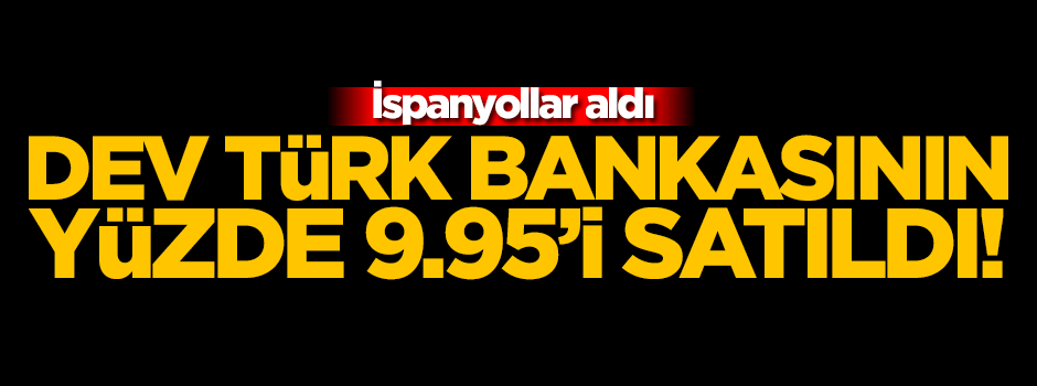 Garanti Bankası'nın yüzde 9.95'i satıldı