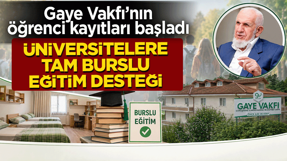 Gaye Vakfı’nın öğrenci kayıtları başladı: Üniversitelilere tam burslu eğitim desteği