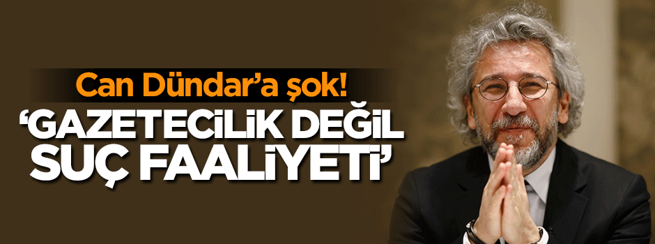 'Gazetecilik değil suç faaliyeti'