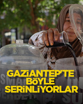 Gaziantep'te böyle serinliyorlar