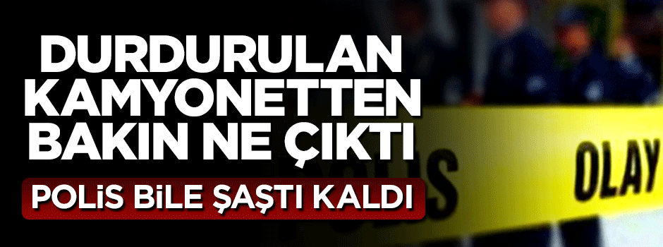 Gaziantep'te durdurulan kamyonetten cephanelik çıktı