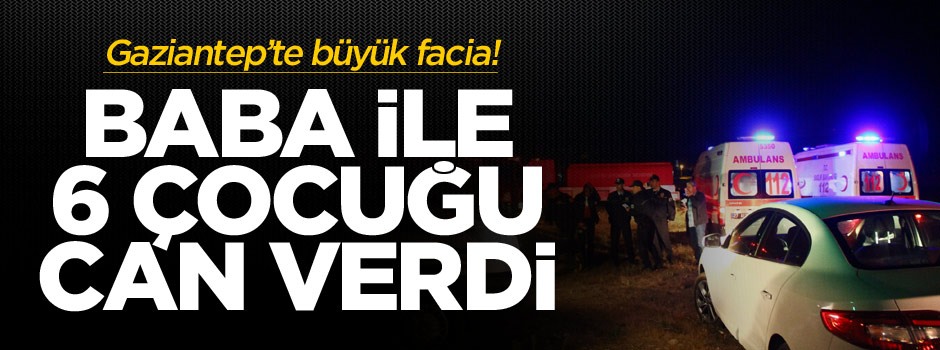 Gaziantep'te ev yangını: 7 kişi öldü