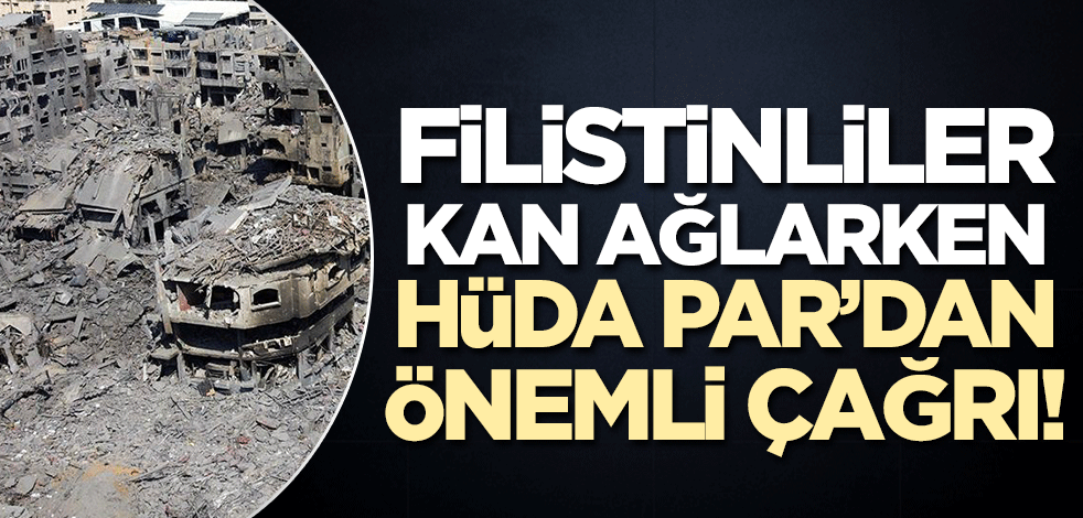 Gazze bombardıman altındayken HÜDA PAR'dan önemli çağrı! 'Tüm festivaller iptal edilsin'