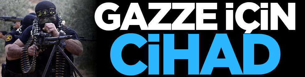 Gazze İ&ccedil;in Cihad