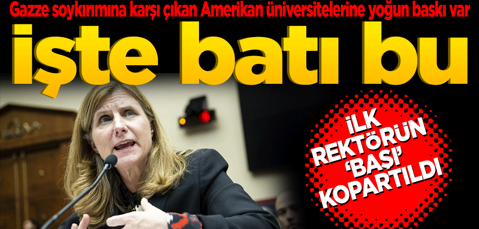 Gazze soykırımına karşı çıkan Amerikan üniversitelerine yoğun baskı var: İlk rektörün 'başı' koparıldı