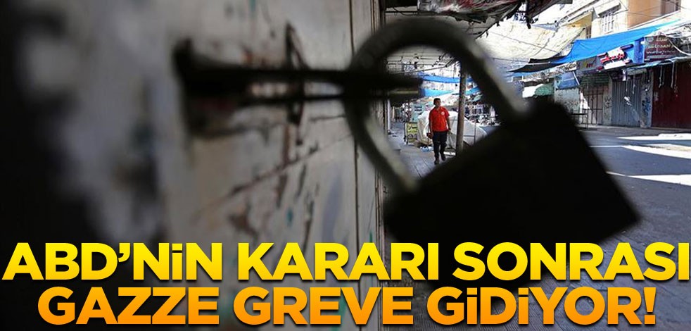 Gazze'de, ABD'nin sözde barış planına tepki olarak greve gidilecek