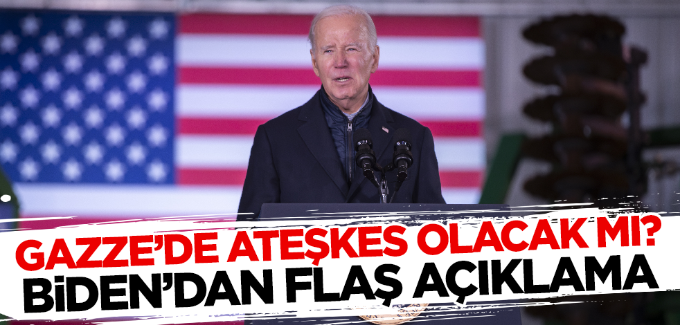 Gazze'de ateşkes olacak mı? Biden'dan flaş açıklama