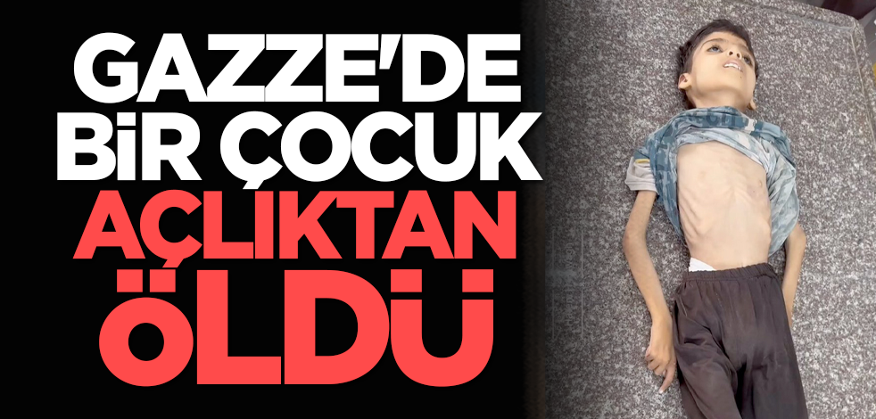 Gazze'de bir çocuk açlıktan öldü