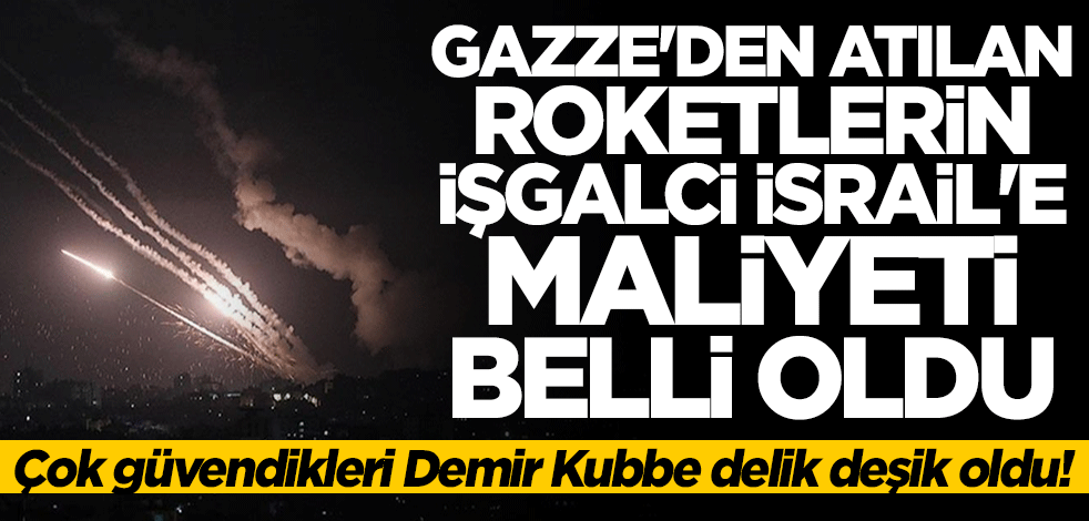 Gazze'den atılan her bir roketin İsrail'e maliyeti belli oldu