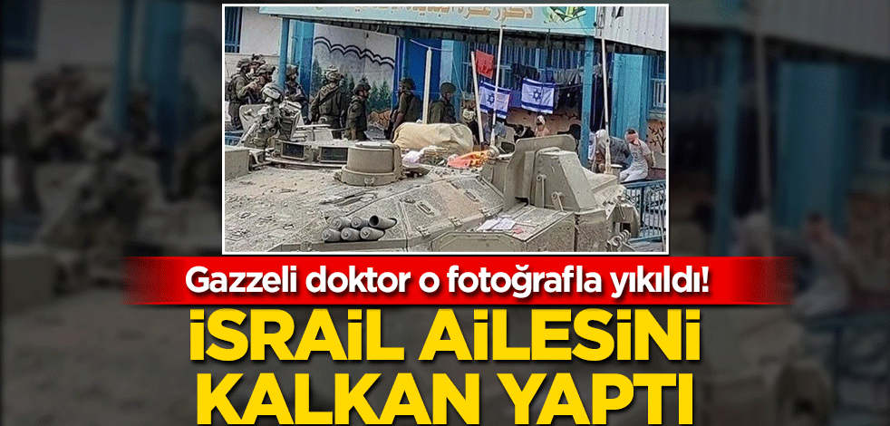Gazzeli doktor o fotoğrafla yıkıldı! İsrail, ailesini canlı kalkan yaptı