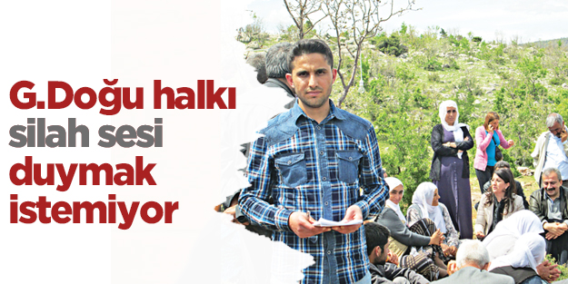 G.Doğu halkı silah sesi duymak istemiyor