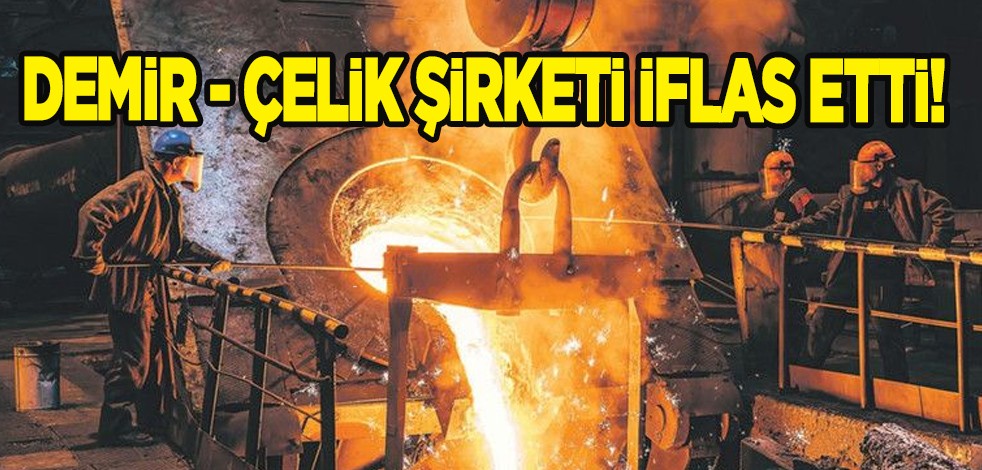 Gebze'de Türk demir - çelik şirketi iflas etti: 22 yıldır faaliyet gösteriyordu!
