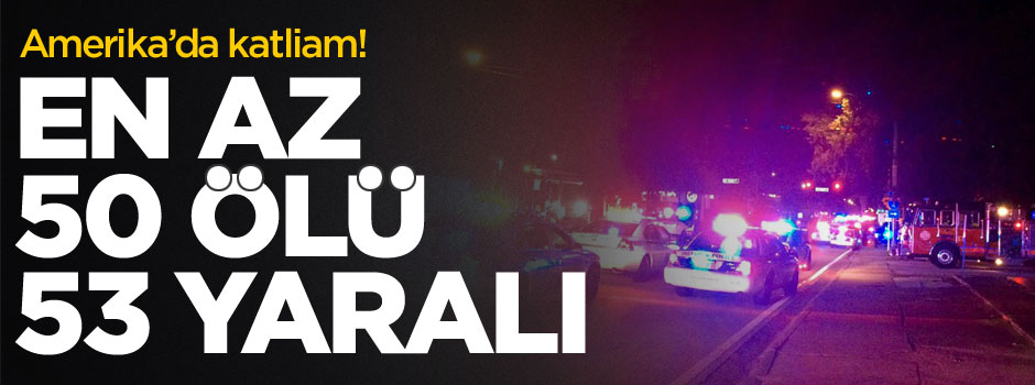 Gece kulübünde katliam: 50 ölü, 53 yaralı
