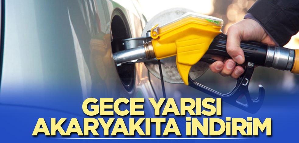 Gece yarısı akaryakıta indirim