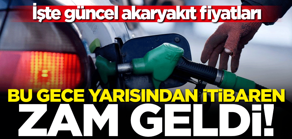 Gece yarısından itibaren motorine zam geldi! İşte güncel akaryakıt fiyatları