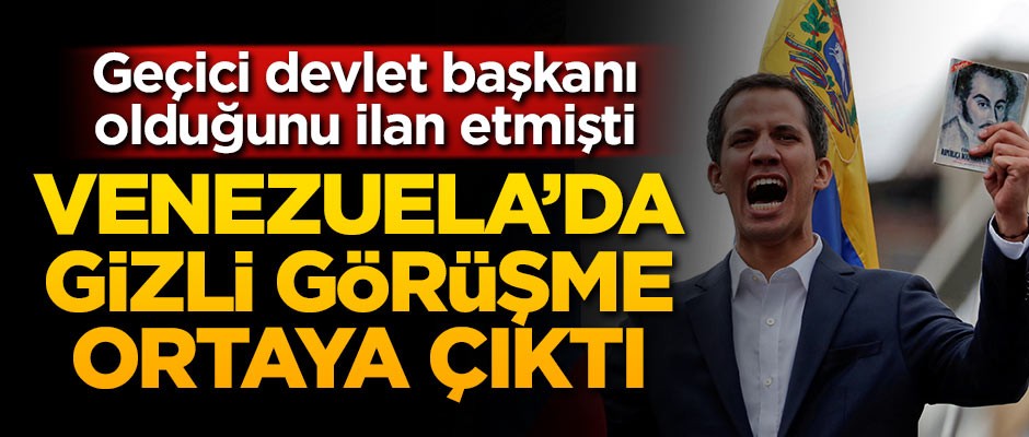Venezuela'da gizli görüşme ortaya çıktı