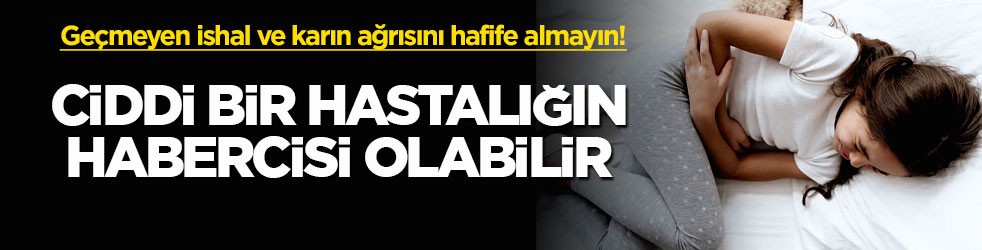 Geçmeyen ishal ve karın ağrısını hafife almayın! Ciddi bir hastalığın habercisi olabilir