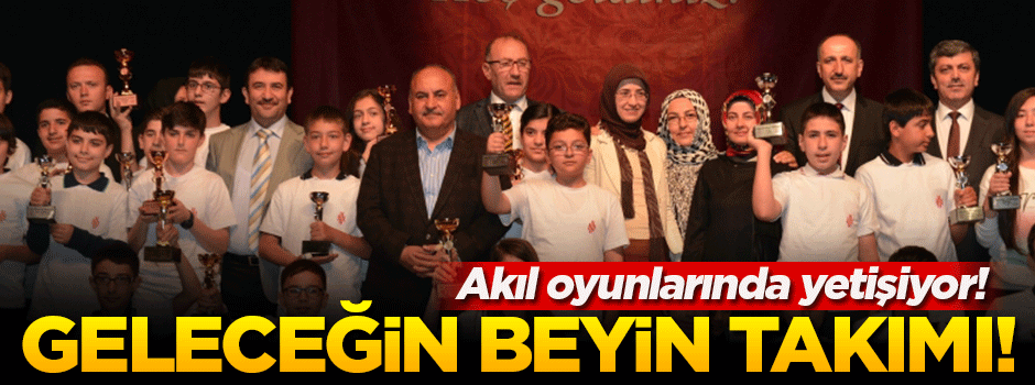 Geleceğin beyin takımı akıl oyunlarında yetişiyor