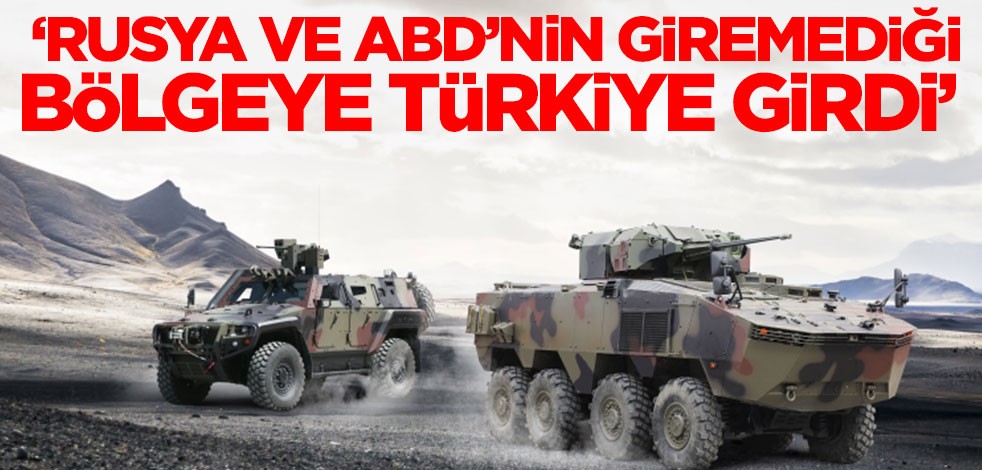 Gelen siparişler dikkat çekti! 'ABD ve Rusya'nın artık giremediği bölgeye Türkiye geliyor'