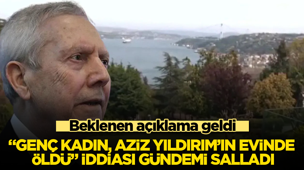 “Genç kadın, Aziz Yıldırım’ın evinde öldü” iddiası gündemi salladı! Herkesin gözü kulağı oradayken beklenen açıklama geldi