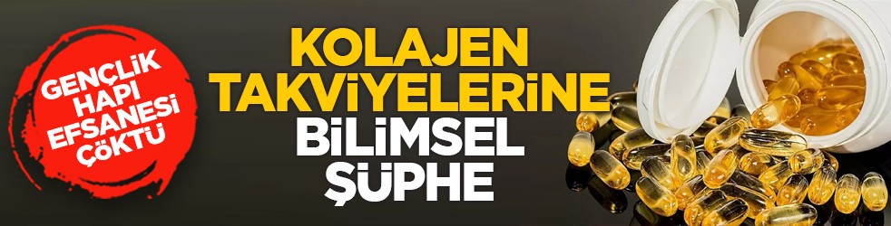 Gençlik hapı efsanesi çöktü: Kolajen takviyelerine bilimsel şüphe