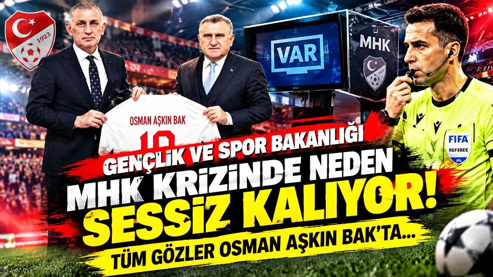 Gençlik ve Spor Bakanlığı MHK krizinde neden sessiz kalıyor!..